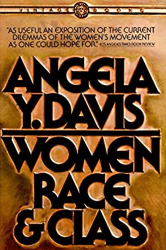 Book cover: Angela Y. Davis, Women, Race, and Class